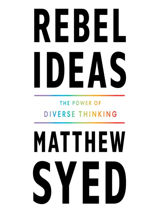 Title details for Rebel Ideas by Matthew Syed - Available